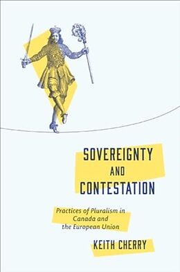 Livre Relié Sovereignty and Contestation de Keith Cherry