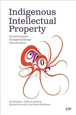 Livre Relié Indigenous Intellectual Property de Val Johnson, Rebecca Overstall, Richard Napoleon