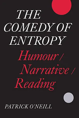 E-Book (pdf) The Comedy of Entropy von Patrick O'Neill