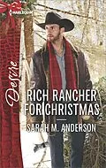 E-Book (epub) Rich Rancher for Christmas von Sarah M. Anderson