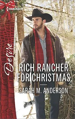 E-Book (epub) Rich Rancher for Christmas von Sarah M. Anderson