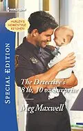 E-Book (epub) The Detective's 8 lb, 10 oz Surprise von Meg Maxwell