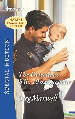 E-Book (epub) The Detective's 8 lb, 10 oz Surprise von Meg Maxwell