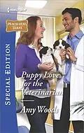 E-Book (epub) Puppy Love for the Veterinarian von Amy Woods