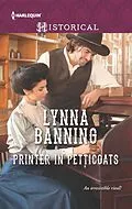 E-Book (epub) Printer in Petticoats von Lynna Banning