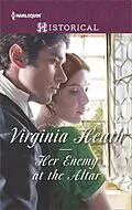 E-Book (epub) Her Enemy at the Altar von Virginia Heath