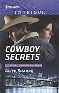E-Book (epub) Cowboy Secrets von Alice Sharpe