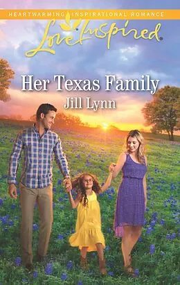E-Book (epub) Her Texas Family von Jill Lynn