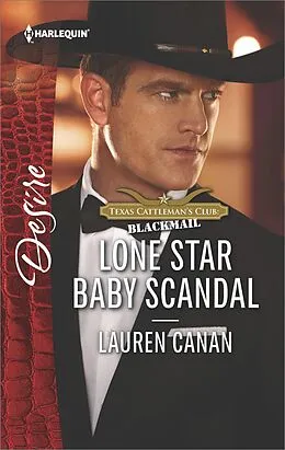 E-Book (epub) Lone Star Baby Scandal von Lauren Canan