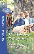 E-Book (epub) The Makeover Prescription von Christy Jeffries
