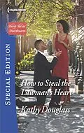 E-Book (epub) How to Steal the Lawman's Heart von Kathy Douglass