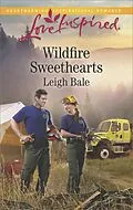 E-Book (epub) Wildfire Sweethearts von Leigh Bale