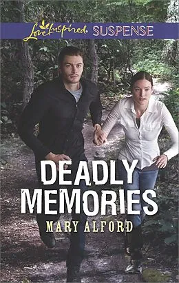 E-Book (epub) Deadly Memories von Mary Alford