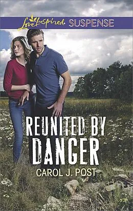 E-Book (epub) Reunited by Danger von Carol J. Post