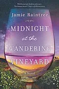 E-Book (epub) Midnight at the Wandering Vineyard von Jamie Raintree