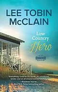 E-Book (epub) Low Country Hero von Lee Tobin McClain