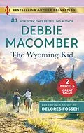E-Book (epub) The Wyoming Kid von Debbie Macomber