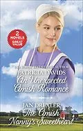 E-Book (epub) An Unexpected Amish Romance and The Amish Nanny's Sweetheart von Patricia Davids, Jan Drexler