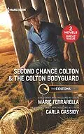 E-Book (epub) Second Chance Colton & The Colton Bodyguard von Marie Ferrarella, Carla Cassidy