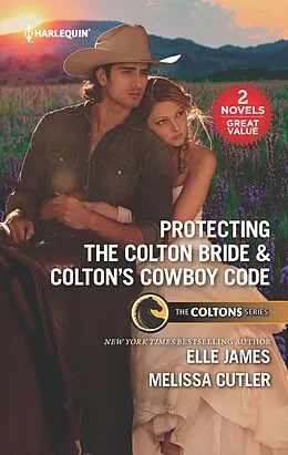 E-Book (epub) Protecting the Colton Bride & Colton's Cowboy Code von Elle James, Melissa Cutler