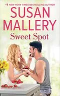 E-Book (epub) Sweet Spot von Susan Mallery