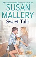 E-Book (epub) Sweet Talk von Susan Mallery