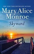 E-Book (epub) Skyward von Mary Alice Monroe