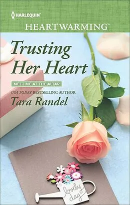E-Book (epub) Trusting Her Heart von Tara Randel