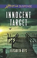 E-Book (epub) Innocent Target von Elisabeth Rees