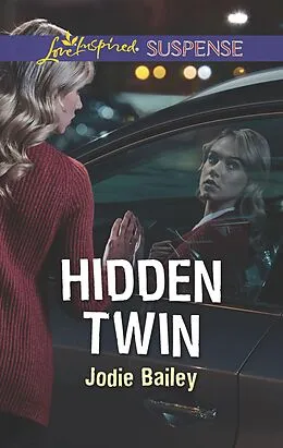 E-Book (epub) Hidden Twin von Jodie Bailey