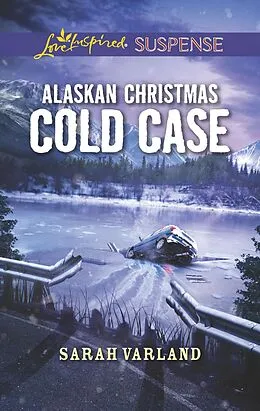 E-Book (epub) Alaskan Christmas Cold Case von Sarah Varland