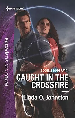 E-Book (epub) Colton 911: Caught in the Crossfire von Linda O. Johnston