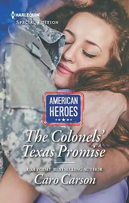 E-Book (epub) The Colonels' Texas Promise von Caro Carson