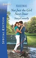 E-Book (epub) Not Just the Girl Next Door von Stacy Connelly