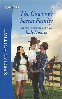 E-Book (epub) The Cowboy's Secret Family von Judy Duarte