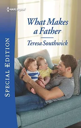 E-Book (epub) What Makes a Father von Teresa Southwick