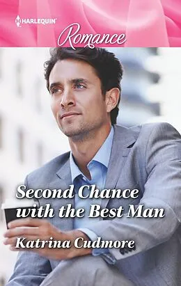 E-Book (epub) Second Chance with the Best Man von Katrina Cudmore