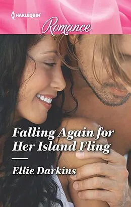 E-Book (epub) Falling Again for Her Island Fling von Ellie Darkins