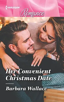 E-Book (epub) Her Convenient Christmas Date von Barbara Wallace