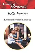 E-Book (epub) Redeemed by Her Innocence von Bella Frances