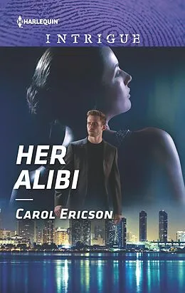 E-Book (epub) Her Alibi von Carol Ericson