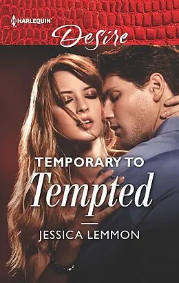E-Book (epub) Temporary to Tempted von Jessica Lemmon