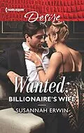 E-Book (epub) Wanted: Billionaire's Wife von Susannah Erwin
