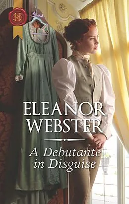 E-Book (epub) A Debutante in Disguise von Eleanor Webster