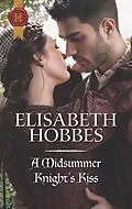 E-Book (epub) A Midsummer Knight's Kiss von Elisabeth Hobbes