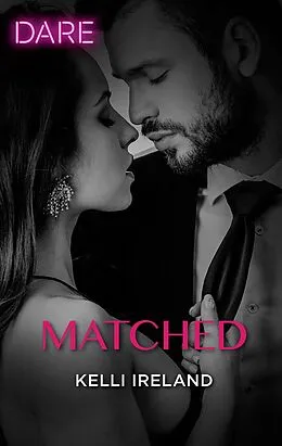 E-Book (epub) Matched von Kelli Ireland