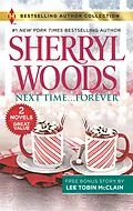 E-Book (epub) Next Time... Forever von Sherryl Woods
