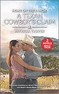 E-Book (epub) A Texan Cowboy's Claim von Patricia Thayer