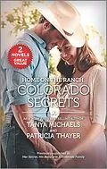 E-Book (epub) Colorado Secrets von Tanya Michaels, Patricia Thayer