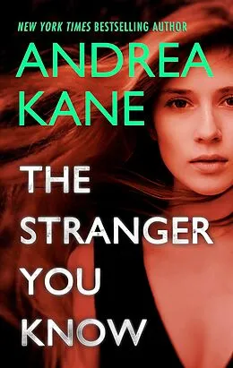 E-Book (epub) The Stranger You Know von Andrea Kane